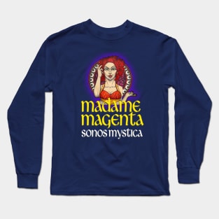 Madame Magenta Long Sleeve T-Shirt